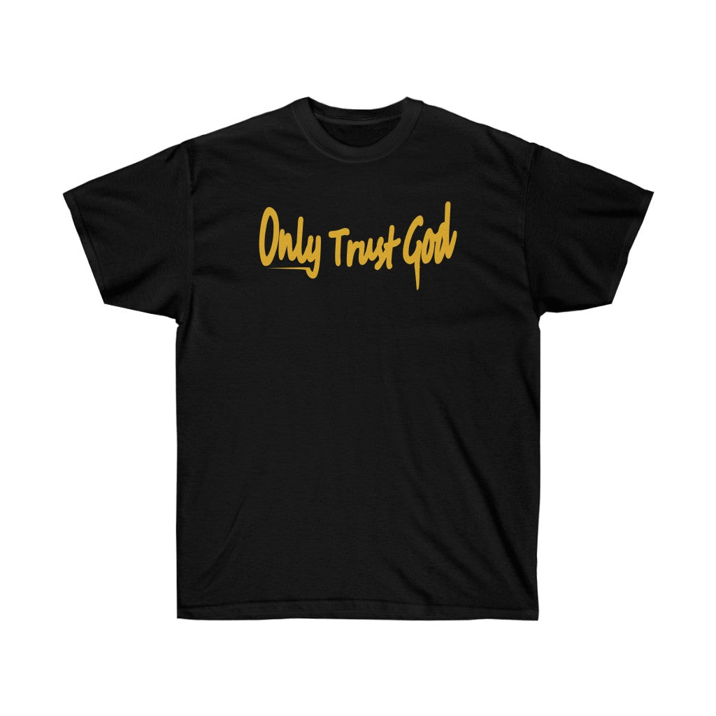 Only Trust God x Global Shirt (Gold Collection)