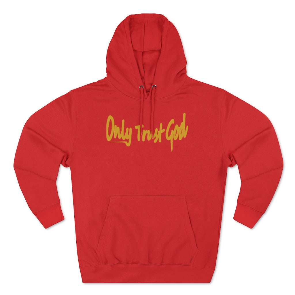 Only Trust God x Global Hoodie (Gold Collection)