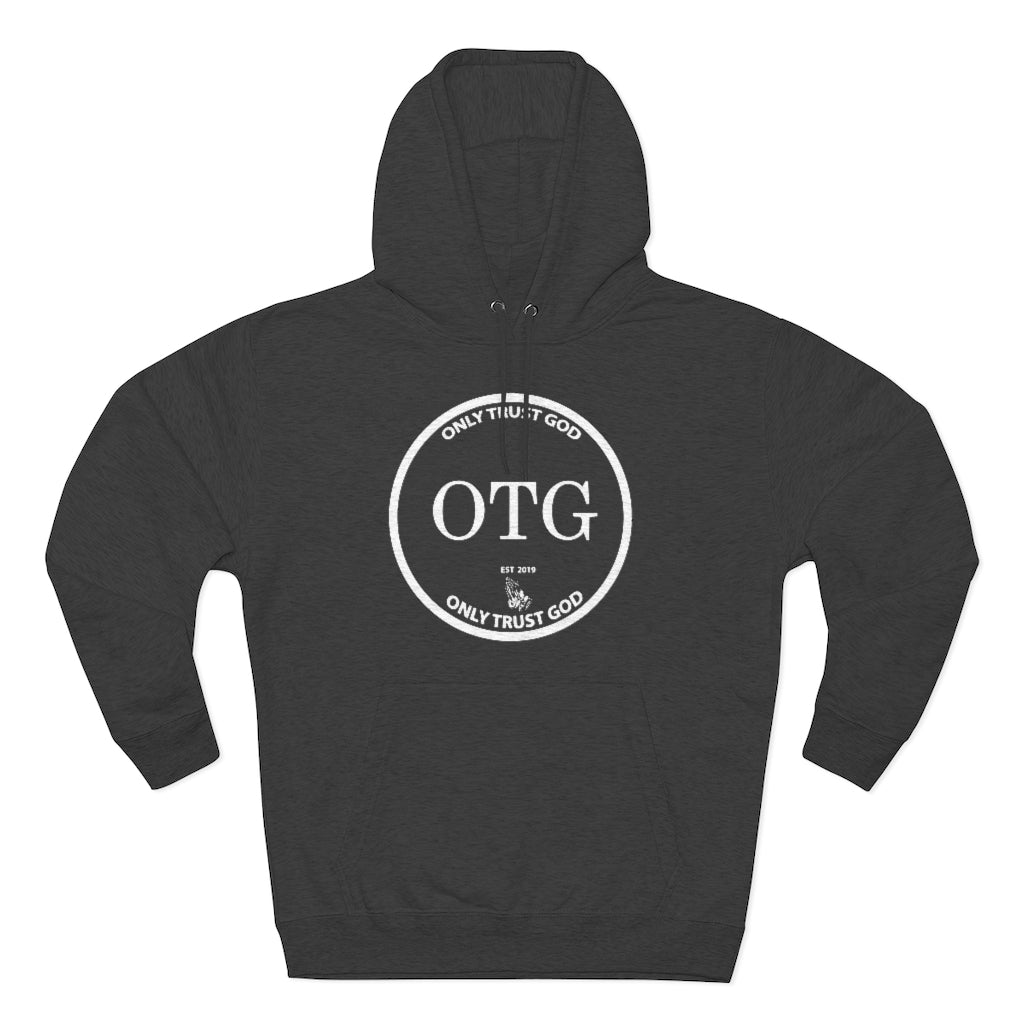 Only Trust God Premium Hoodie