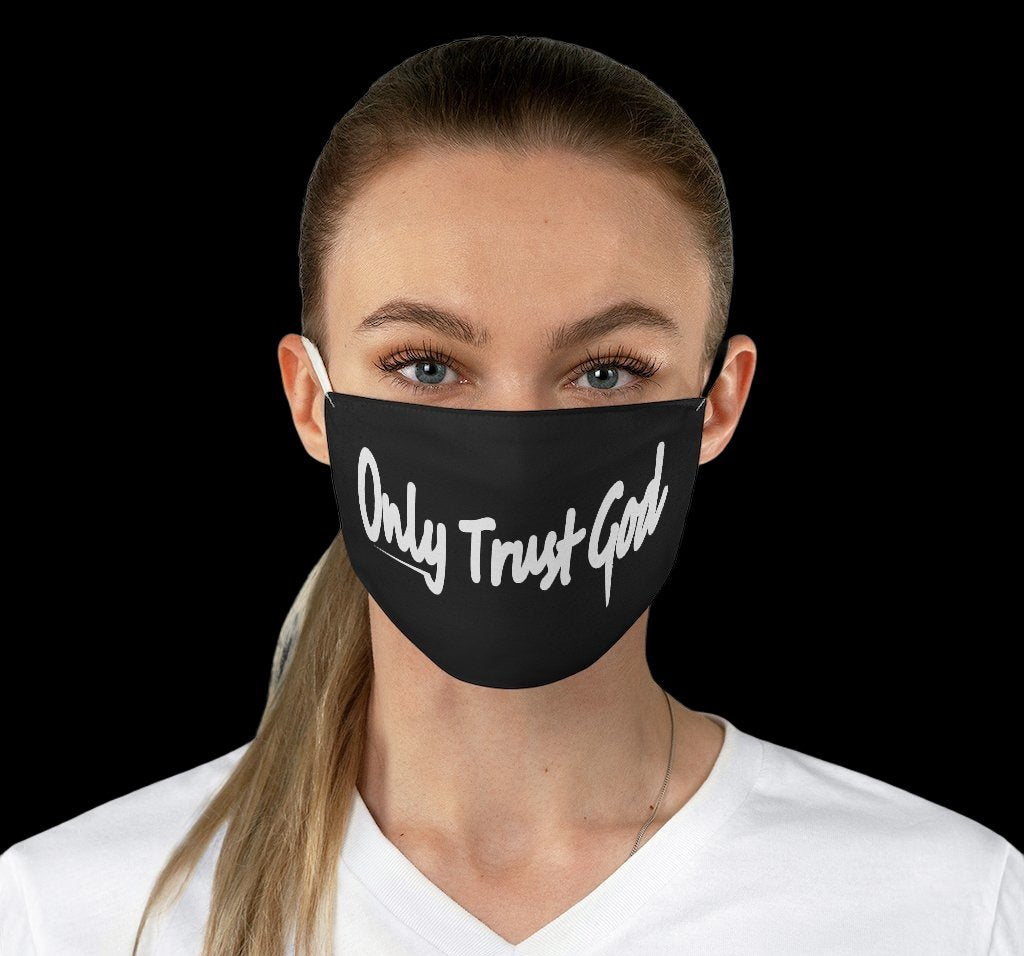 Only Trust God Face Mask